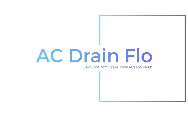 AC Drain FLO: Effortlessly Maintain Clear and Clog-Free HVAC Drain Lines